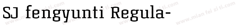 SJ fengyunti Regula字体转换